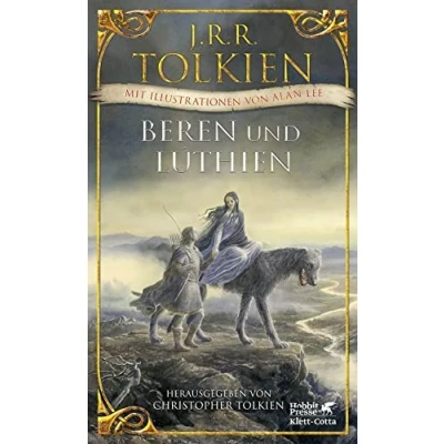 Abbildung von Beren und Lúthien: Mit Illustrationen von Alan Lee