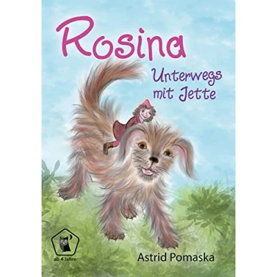 Abbildung von Rosina / Unterwegs mit Jette: Geschichten für Kinder ab 4 Jahren