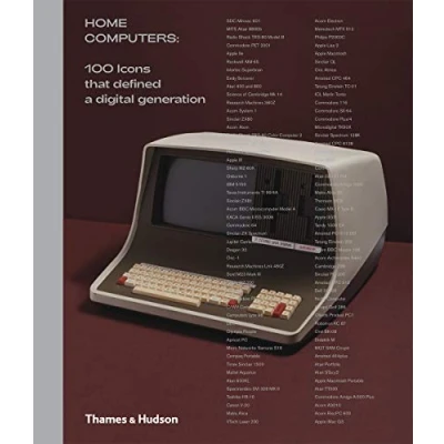 Abbildung von Home Computers: 100 Icons that Defined a Digital Generation