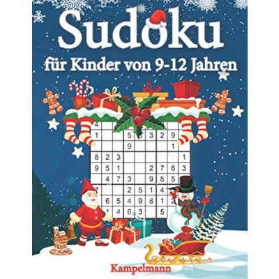 Abbildung von Sudoku für Kinder von 9 12 Jahren: 200 Sudokus intelligente mit Anleitungen, Profi Tipps und Lösungen Großdruck (Weihnachtsausgabe)