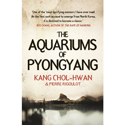 Abbildung von the Aquariums of Pyongyang: Ten Years in North Korean Gulag
