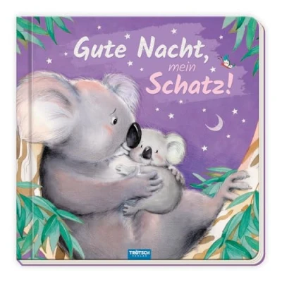 Abbildung von Trötsch Pappenbuch Gute Nacht, mein Schatz!: Beschäftigungsbuch Kinderbuch Geschichtenbuch