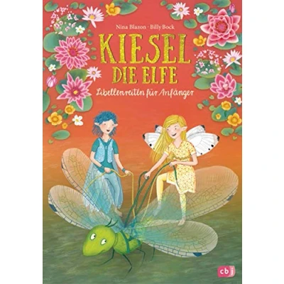 Abbildung von Kiesel, die Elfe Libellenreiten für Anfänger: Mit Glitzer Cover (Die Kiesel Reihe, Band 2)