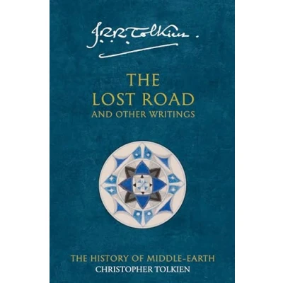 Abbildung von The Lost Road: and Other Writings (The History of Middle earth)