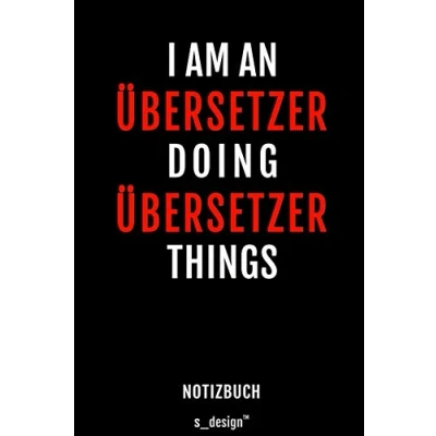 Abbildung von Notizbuch für Übersetzer: Originelle Geschenk Idee [120 Seiten liniertes blanko Papier]