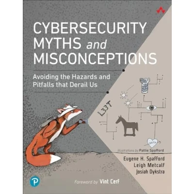 Abbildung von Cybersecurity Myths and Misconceptions: Avoiding the Hazards Pitfalls that Derail Us