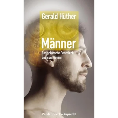 Abbildung von Männer Das schwache Geschlecht und sein Gehirn: CD Standard Audio Format, Lesung