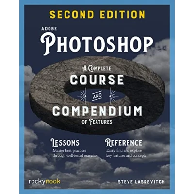 Abbildung von Adobe Photoshop, 2nd Edition: A Complete Course and Compendium of Features