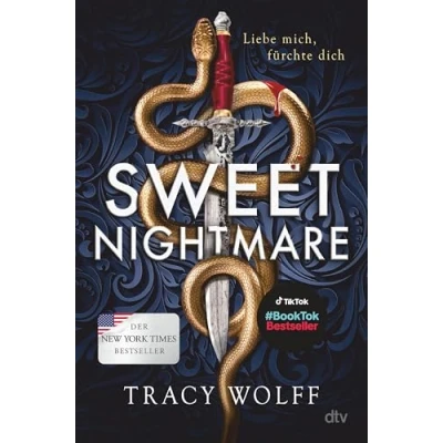 Abbildung von Sweet Nightmare: Mitreißender Romantasy Reihenauftakt: Enemies to Lovers in geheimnisvollem Dark Academia Setting mit exklusivem Farbschnitt ... (Die Calder Academy Chroniken, Band 1)