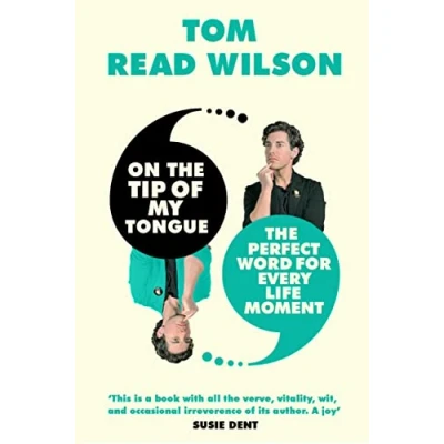 Abbildung von On The Tip of My Tongue: perfect word for every life moment