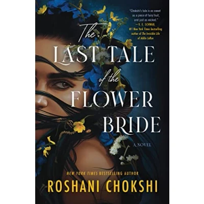 Abbildung von the Last Tale of Flower Bride: A Novel
