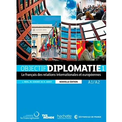 Abbildung von Objectif Diplomatie: Livre de l&#039;eleve + CD audio 1 (Levels A1 A2) Parcours