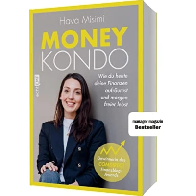 Abbildung von Money Kondo Wie du heute deine Finanzen aufräumst und morgen freier lebst: Erfolgreich sparen anlegen Ausgezeichnet mit dem Comdirect Finanzblog Award