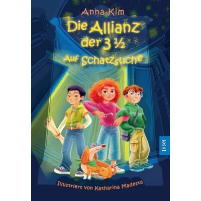 Abbildung von Die Allianz der 3½ (Band 1) Auf Schatzsuche: Ein Fall für das Detektivteam mit Roboterdackel neue Kinderkrimi ab 8 Jahren (Die 3 1/2)