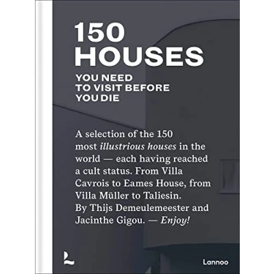Abbildung von 150 Houses: You Need to Visit before Die (150 Series)