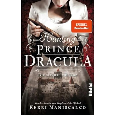Abbildung von Hunting Prince Dracula (Die grausamen Fälle der Audrey Rose 2): Die gefährliche Jagd Ein historischer Thriller um den berühmtesten Vampir Geschichte: Graf