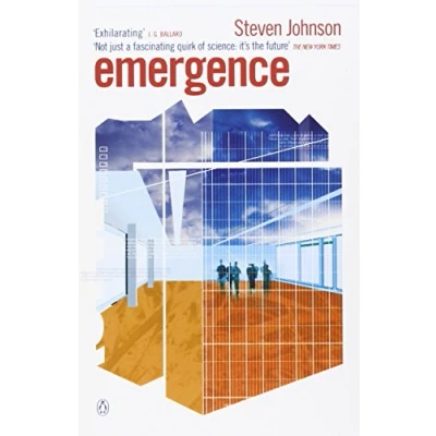 Abbildung von Emergence: The Connected Lives of Ants, Brains, Cities and Software