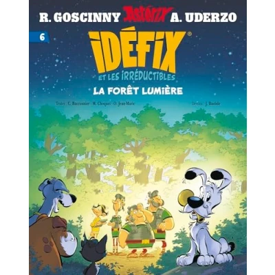 Abbildung von Idéfix et les Irréductibles Tome 6 La forêt lumière