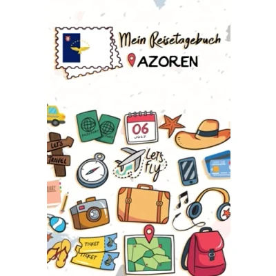 Abbildung von Mein Reisetagebuch Azoren: Kinder Reise Journal Aktivitätsbuch zum Ausfüllen, Malen und Einkleben Urlaubstagebuch Selberschreiben für Mädchen Jungen