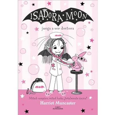 Abbildung von Isadora Moon 13 juega a ser doctora: ¡Un libro mágico con purpurina en cubierta! (Harriet Muncaster, Band 13)