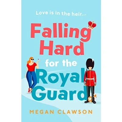Abbildung von Falling Hard for the Royal Guard: TikTok made me buy it! A brand new debut rom com anyone who loves romance and royalty