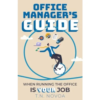 Abbildung von Office Manager&#039;s Guide: When Running the is Your Job