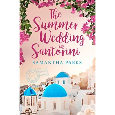 Abbildung von The Summer Wedding in Santorini: perfect beach read for 2024!