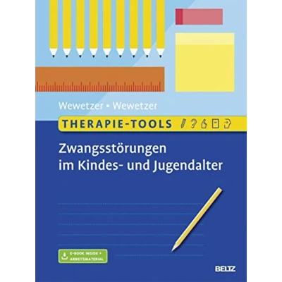 Abbildung von Therapie Tools Zwangsstörungen im Kindes und Jugendalter: Mit E Book inside Arbeitsmaterial (Beltz Tools)