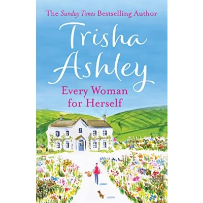 Abbildung von Every Woman for Herself: the hilarious and uplifting romantic comedy from Sunday Times bestseller
