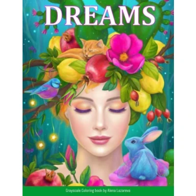 Abbildung von Dreams Grayscale coloring book: Book for Adults (Fantasy adult books)
