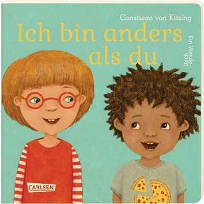 Abbildung von Ich bin anders als du wie du: Ein Wende Pappbilderbuch über Vielfalt und Gemeinsamkeiten ab 3 Jahren (Die Großen Kleinen: Bücher zum Mitwachsen)