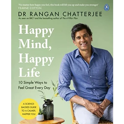 Abbildung von Happy Mind, Life: 10 Simple Ways to Feel Great Every Day