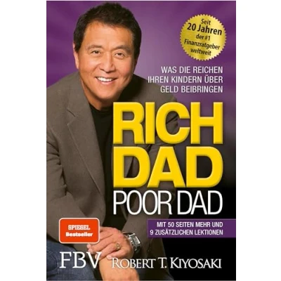 Abbildung von Rich Dad Poor Dad: Was die Reichen ihren Kindern über Geld beibringen