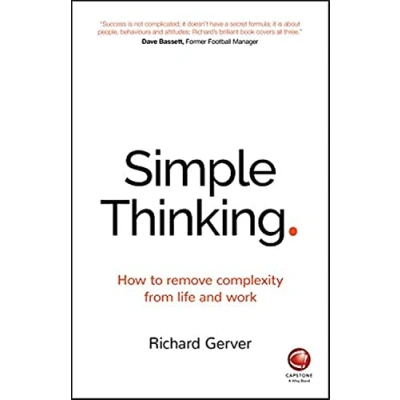 Abbildung von Simple Thinking: How to remove complexity from life and work