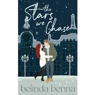 Abbildung von The Stars We Chase (Love and Other Dreams, Band 5)