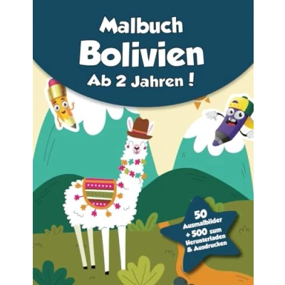 Abbildung von Malbuch für Kinder Bolivien (ab 2 Jahren): 50 Ausmalbilder + 500 zum Herunterladen &amp; Ausdrucken!