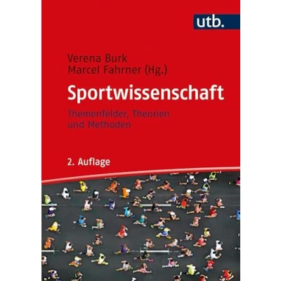 Abbildung von Einführung in die Sportwissenschaft: Themenfelder, Theorien und Methoden