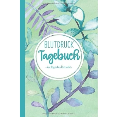 Abbildung von Blutdruck Tagebuch: Blutdrucktagebuch zum Erfassen der täglichen Blutdruckwerte
