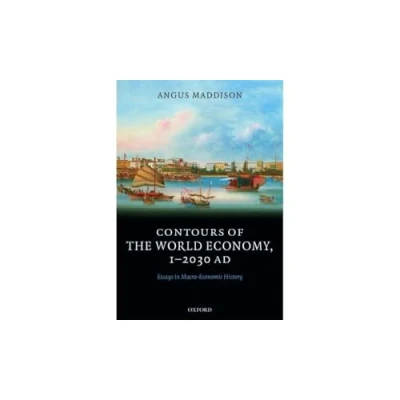 Abbildung von Contours of the World Economy 1 2030 AD: Essays in Macro Economic History