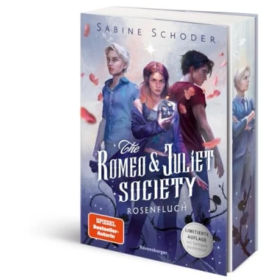 Abbildung von The Romeo &amp; Juliet Society, Band 1: Rosenfluch (SPIEGEL Bestseller Autorin Knisternde Romantasy Limitierte Auflage mit Farbschnitt) (The 1)