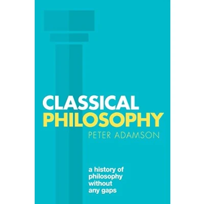 Abbildung von Classical Philosophy: A history of philosophy without any gaps, Volume 1