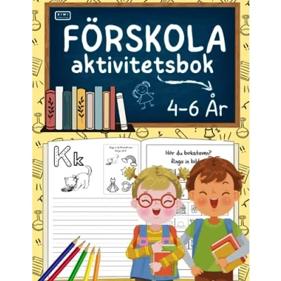 Abbildung von Förskola Aktivitetsbok För barn 4 6 år: Lär Dig Läsa och Skriva med Roliga Övningar. Alfabetet, Bokstäver, Ord, Stava, ljuda. Barn, Pojkar Flickor