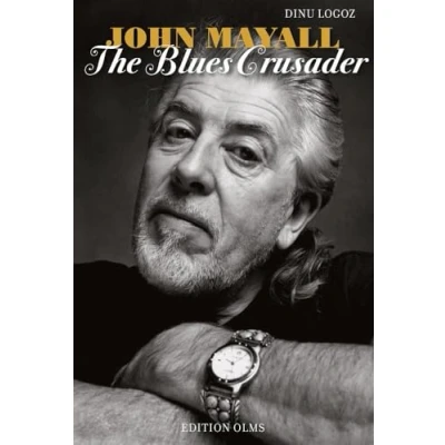Abbildung von John Mayall The Blues Crusader: His Life Music Bands. Original English Edition
