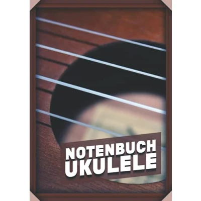 Abbildung von Notenbuch Ukulele: Leeres Ukulele Tabulatur Mit 110 Seiten Zum Ausfüllen I Akkord Tabs Für Schüler Und Lehrer A4 Lernen