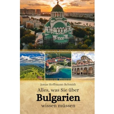 Abbildung von Alles, was Sie über Bulgarien wissen müssen
