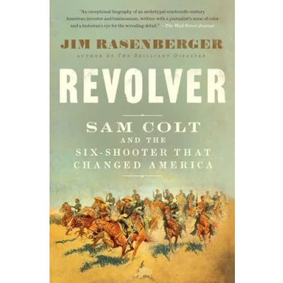 Abbildung von Revolver: Sam Colt and the Six Shooter That Changed America