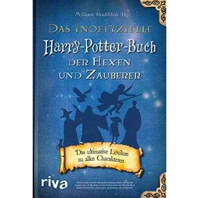 Abbildung von Das inoffizielle Harry Potter Buch der Hexen und Zauberer: ultimative Lexikon zu allen Charakteren