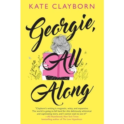 Abbildung von Georgie, All Along: An Uplifting and Unforgettable Love Story