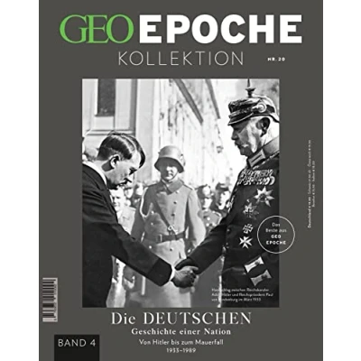 Abbildung von GEO EPOCHE KOLLEKTION / 20/2020 Die Geschichte der Deutschen (in 4 Teilen) Band 4: Das Beste aus