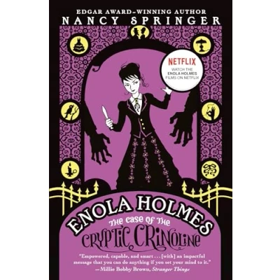 Abbildung von Enola Holmes: the Case of Cryptic Crinoline: An Holmes Mystery